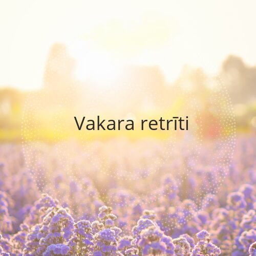 Vakara retrīti meditācijas