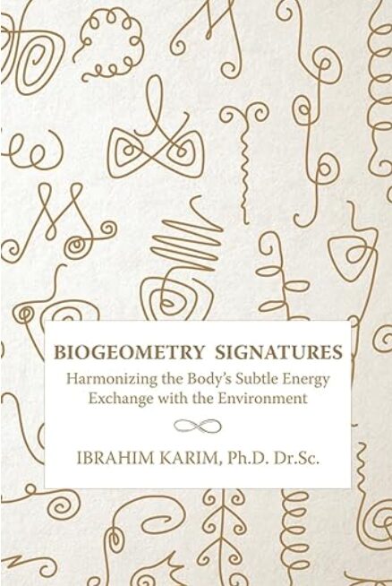 Bioģeometrija Bioparaksti grāmata Dr. Ibrahims Karims