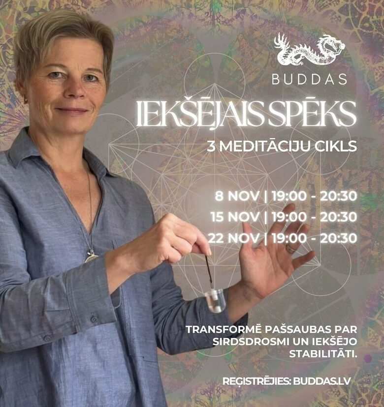 Iekšējais spēks - meditācija